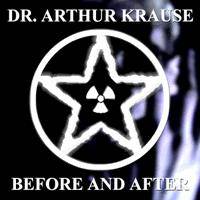 Dr Arthur Krause : Before and After